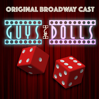 Original Broadway Cast - Guys & Dolls
