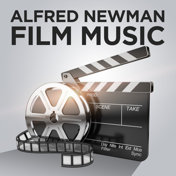 Alfred Newman - Film Music