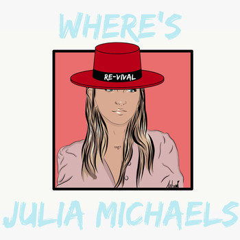 RE-VIVAL - Where's Julia Michaels
