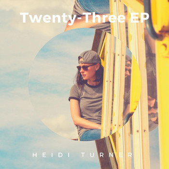Heidi Turner - Twenty-Three - EP