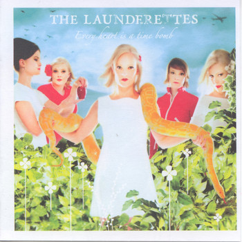 The Launderettes - Every Heart Is a Time Bomb