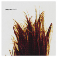 Pogo Pops - Crash (2015 Remaster)