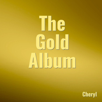 Cheryl - The Gold Album