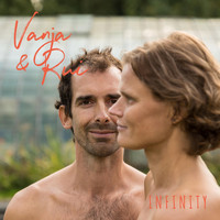 Vanja & Rui - Infinity