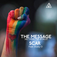 Scar - The Message (All over the World)