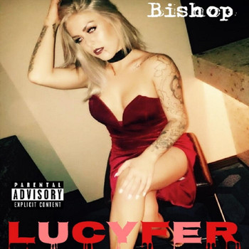 Bishop - Lucyfer (Explicit)