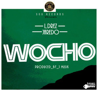 L Drez - Wocho (feat. Jaredo)
