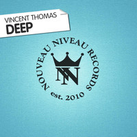 Vincent Thomas - Deep