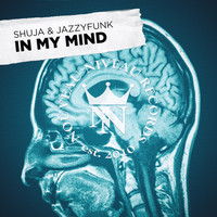 Shuja & JazzyFunk - In My Mind