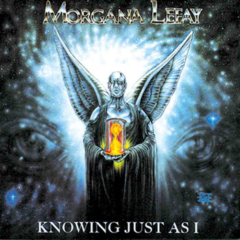 morgana lefay - Knowing Just as I