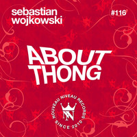 Sebastian Wojkowski - About Thong