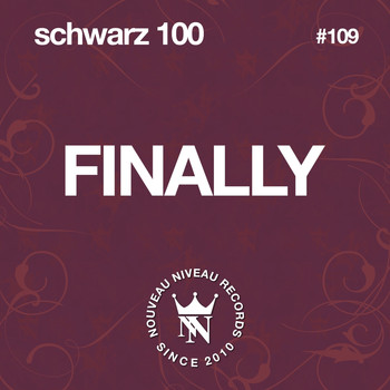 Schwarz 100 - Finally