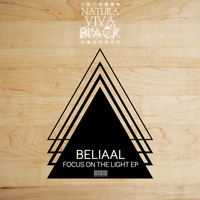 Beliaal - Focus on the Light