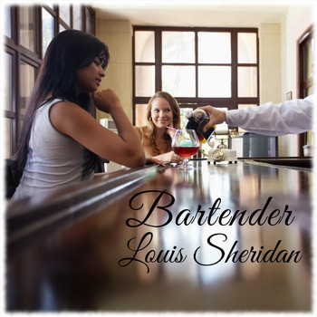 Louis Sheridan - Bartender