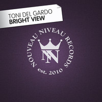 Toni Del Gardo - Bright View
