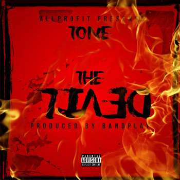Tone - The Devil (Explicit)