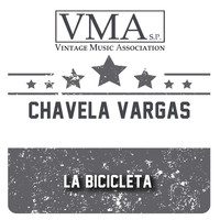 Chavela Vargas - La Bicicleta