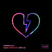 Phoebe Ryan - Heart Attack (feat. Tove Lo) (Explicit)