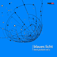 Blaues Licht - Best Picked (Vol. 1)