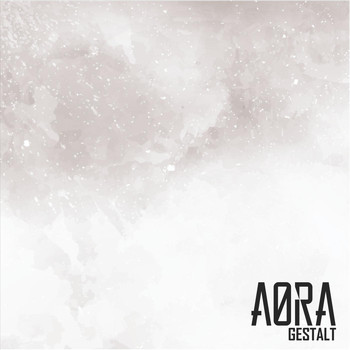 Aora - Gestalt