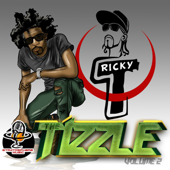 Ricky T - The Tizzle, Vol. 2
