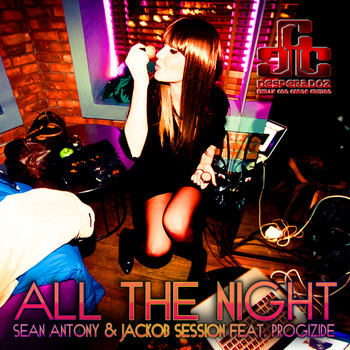 Sean Antony, Jackob Session - All the Night