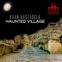 Kaan Hastaoglu - Haunted Village