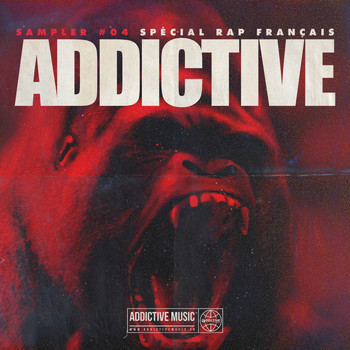 Various Artists - Sampler Addictive #04 Spécial rap français