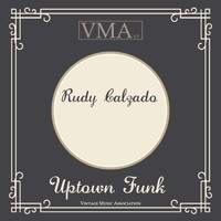 Rudy Calzado - Uptown Funk