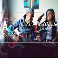 A2 - Tú Eres Mi Aliento