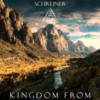 Schreiner - Kingdom From