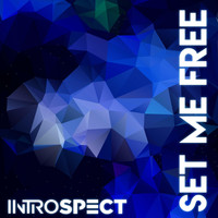 Introspect - Set Me Free