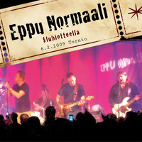 Eppu Normaali - Klubiotteella Tornio (6.2.2009)
