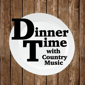 Various Artists - Dinnertimes With Country Music
