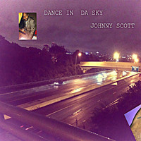 Johnny Scott - Dance in da Sky