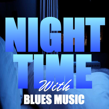 Various Artists - Nighttime With Blues Music