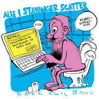 Bare Egil Band - Alle i Stavanger Scatter