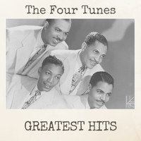 The Four Tunes - Greatest Hits