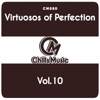 Various Artists - Virtuosos of Perfection Vol.10