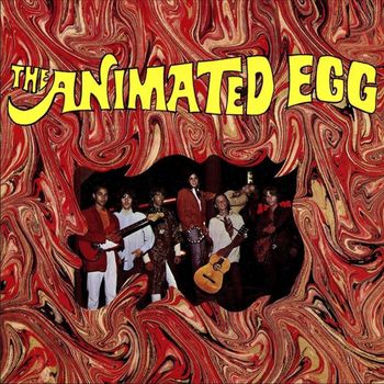 The Animated Egg - The Animated Egg (Remastered from the Original Alshire Tapes)