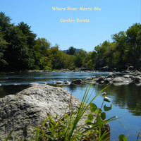 Carolyn Barela - Where River Meets Sky
