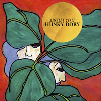 About You - Hunky Dory