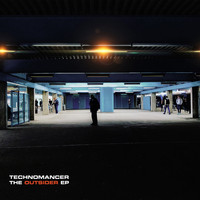 Technomancer - The Outsider EP