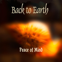 Back to Earth - Peace of Mind