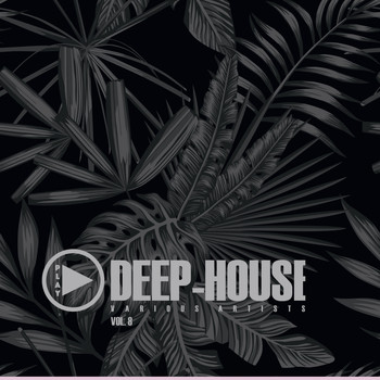 Various Artists - Play Deep-House, Vol. 8