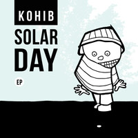 Kohib - Solar Day EP