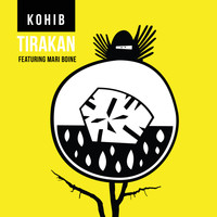 Kohib - Tirakan EP