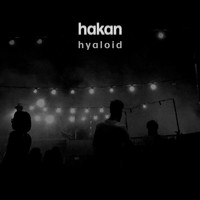 Hakan - hyaloid