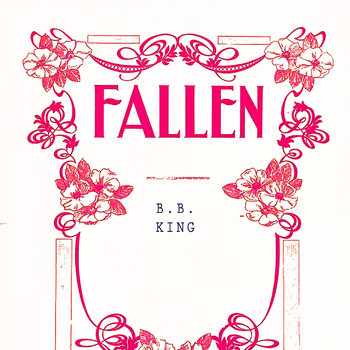 B.B. King - Fallen
