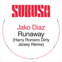 Jako Diaz - Runaway (Harry Romero Dirty Jersey Remix)